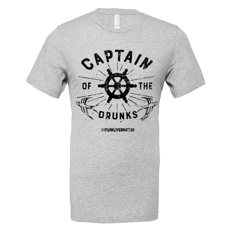 Men's Boating T-Shirt - Captain of The Drunks #drunklivesmatter